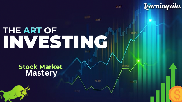 The art of investing : Stock market mastery